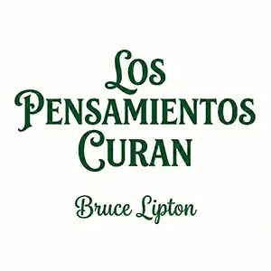 Los Pensamientos Curan